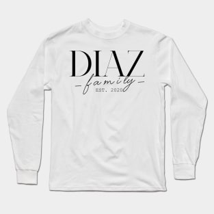 Diaz Family EST. 2020, Surname, Diaz Long Sleeve T-Shirt